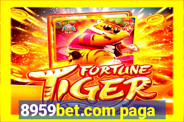 8959bet.com paga